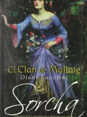 El clan de mallaig. sorcha: 2º volumen trilogia