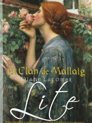 El clan de mallaig. lite: (3er. volumen trilogia) (historica) (spanish edition)