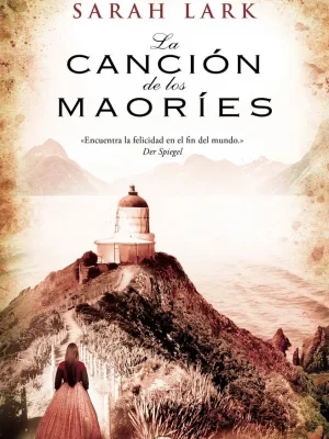 La canción de los maoríes (trilogía de la nube blanca 2)