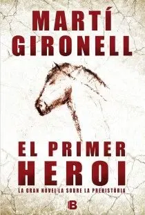 9788466652995_el-primer-heroi_front-1.webp El primer heroi