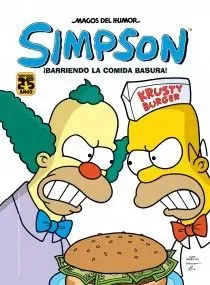 ¡barriendo la comida basura! (magos del humor simpson 41)