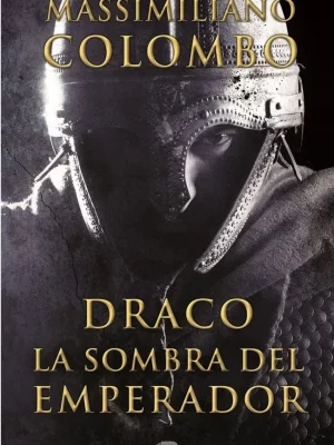 Draco. la sombra del emperador
