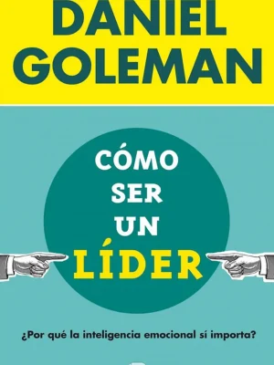 9788466656924_como-ser-un-lider_front-1.webp Cómo ser un líder