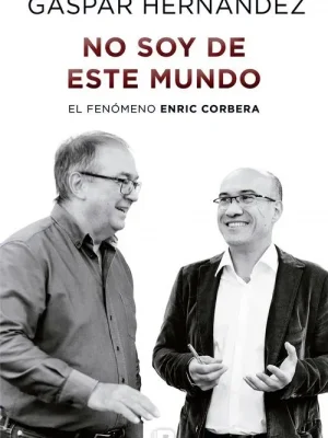 No soy de este mundo