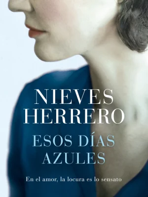 Esos días azules