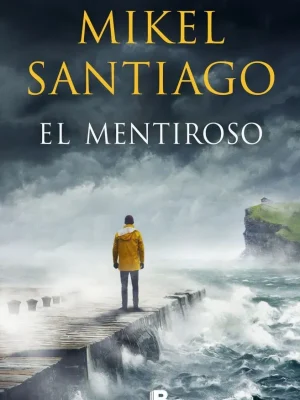 El mentiroso (trilogía de illumbe 1)