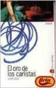 El oro de los carlistas / gold carlists (spanish edition)