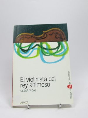 El violinista del rey animoso