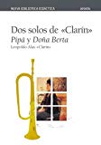 Dos solos de  " clarín " . pipá y doña berta (clásicos - nueva biblioteca didáctica) (spanish edition)