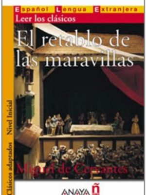 9788466716833_el-retablo-de-las-maravillas-clasicos-adaptados-adapted-classics-spanish-edition_front-1.jpg El retablo de las maravillas (clasicos adaptados / adapted classics) (spanish edition)