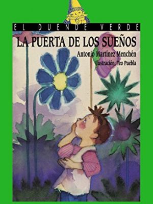 9788466724760_la-puerta-de-los-suenos-cuentos-mitos-y-libros-regalo-spanish-edition_front-3.jpg La puerta de los sueños (cuentos, mitos y libros-regalo) (spanish edition)