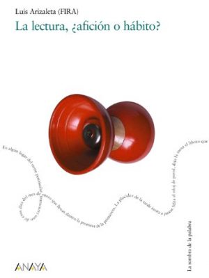 9788466726054_la-lectura-aficion-o-habito-spanish-edition_front-2.jpg La lectura, ¿afición o hábito? (spanish edition)