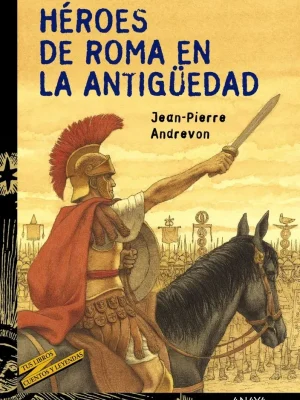 Héroes de roma en la antigüedad