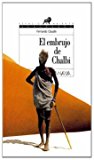 9788466739832_el-embrujo-de-chalbi-the-curse-of-chalbi-espacio-abierto-open-space-spanish-edition_front-1.jpg El embrujo de chalbi/ the curse of chalbi (espacio abierto/ open space) (spanish edition)