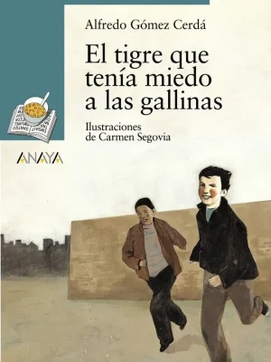 El tigre que tenía miedo a las gallinas