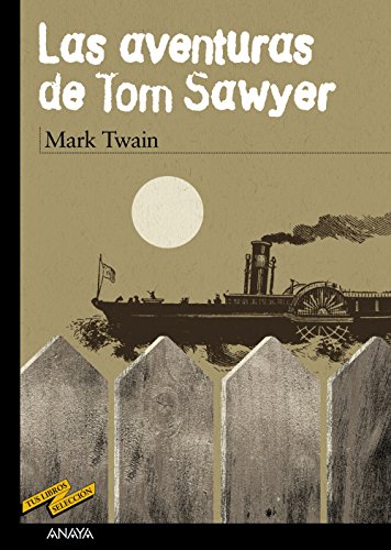Las aventuras de tom sawyer (tus libros seleccion/ your books selection) (spanish edition)