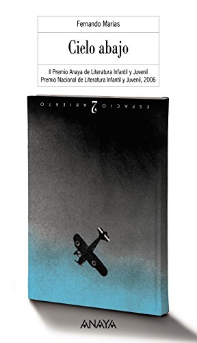 9788466745680_cielo-abajo-literatura-juvenil-premio-anaya-juvenil-spanish-edition_front-5.jpg Cielo abajo (literatura juvenil - premio anaya (juvenil)) (spanish edition)