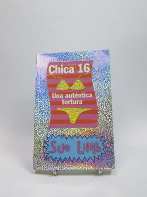 Chica de casi 16. una auténtica tortura