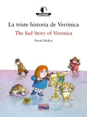 La triste historia de veronica (we read/ leemos) (spanish and english edition)