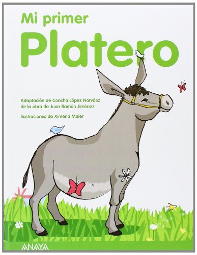 Mi primer platero (literatura infantil (6-11 años) - mi primer libro) (spanish edition)