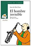 El hombre invisible (literatura infantil (6-11 años) - sopa de libros) (spanish edition)
