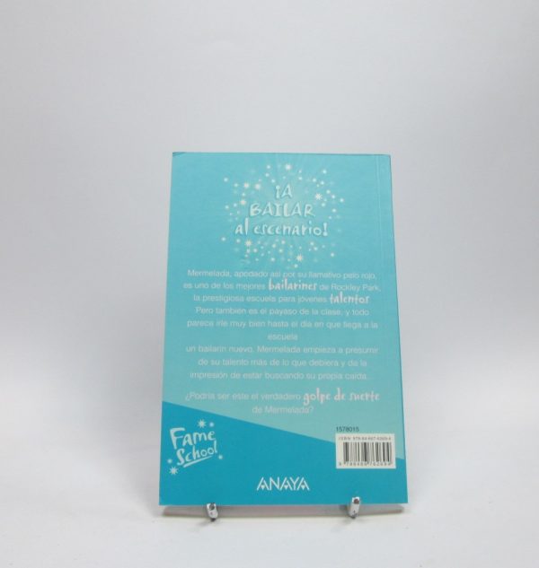 9788466762694_fame-school-un-golpe-de-suerte_back-5.jpg Fame school. un golpe de suerte