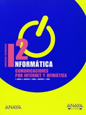 Informática 2. (spanish edition)