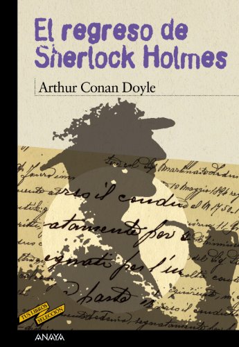 9788466777100_el-regreso-de-sherlock-holmes-tus-libros-seleccion-your-books-selection-spanish-edition_front-1.jpg El regreso de sherlock holmes (tus libros seleccion/ your books selection) (spanish edition)