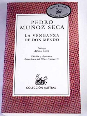 La venganza de don mendo (spanish edition)