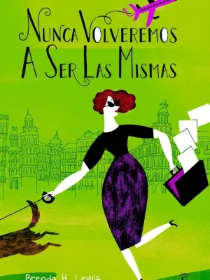 9788467007039_nunca-volveremos-a-ser-las-mismas_front-1.webp Nunca volveremos a ser las mismas