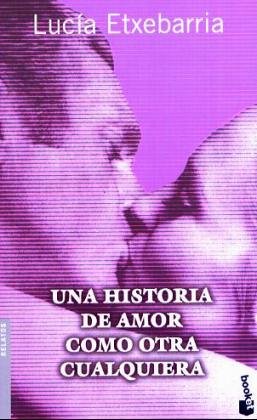 9788467013764_una-historia-de-amor-como-otra_front-3.jpg Una historia de amor como otra