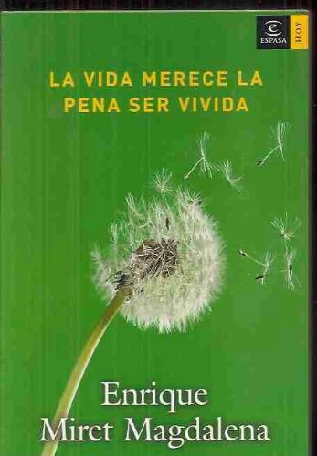 9788467014143_la-vida-merece-la-pena-ser-vivida_front-1.jpg La vida merece la pena ser vivida