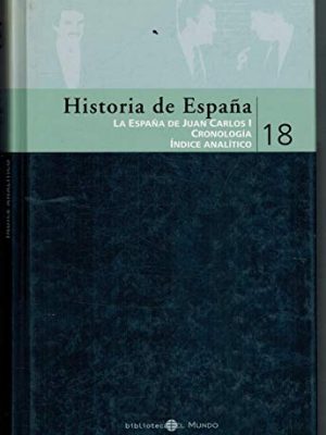 Historia de españa 18. la españa de juan carlos i. i.: la transición a la democracia (1975-1982). ii.: los gobiernos del psoe (1882-1996). iii.: el turno del partido popular (1996-2004).