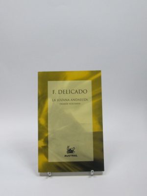 La lozana andaluza. primer volumen