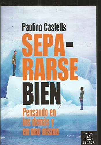 Separarse bien (hoy) (spanish edition)