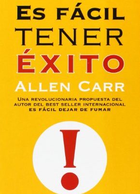 Es fácil tener éxito (practicos) (spanish edition)