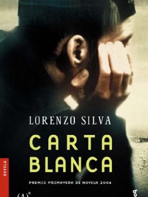 Carta blanca (novela) (spanish edition)