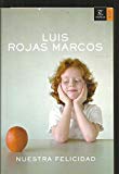 9788467019704_nuestra-felicidad-spanish-edition_front-1.jpg Nuestra felicidad (spanish edition)