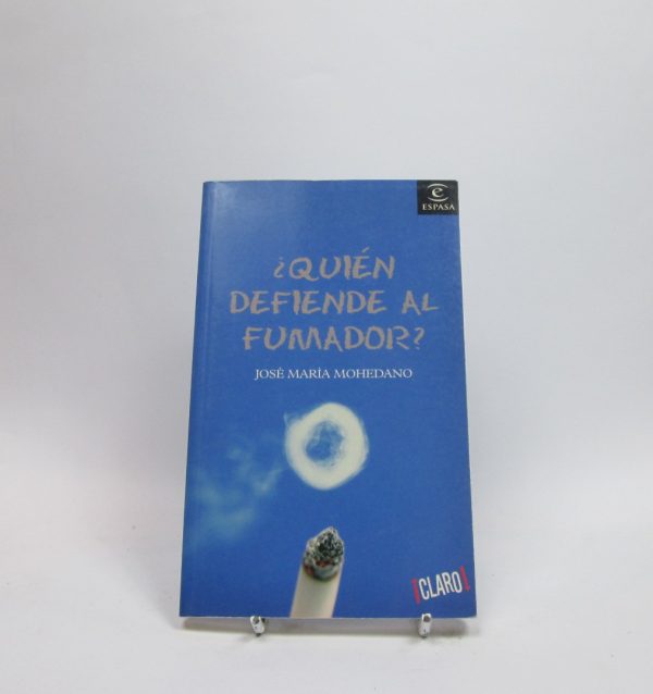 ¿quién defiende al fumador?