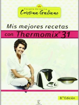 9788467021127_mis-mejores-recetas-con-thermomix-31_front-1.jpg Mis mejores recetas con thermomix 31
