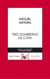 Tres sombreros de copa (austral 70 años)