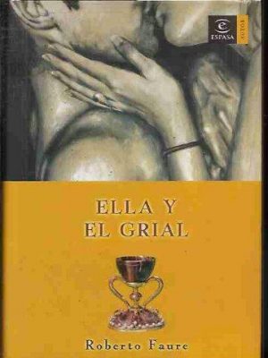 9788467022780_ella-y-el-grial-spanish-edition_front-1.jpg Ella y el grial (spanish edition)