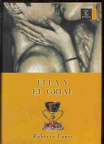 9788467022780_ella-y-el-grial-spanish-edition_front-1.jpg Ella y el grial (spanish edition)