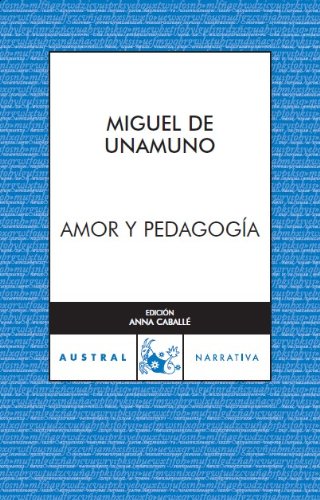 9788467023497_amor-y-pedagogia_front-1.jpg Amor y pedagogĂa