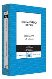 Los pazos de ulloa/ the manors of ulloa (spanish edition)