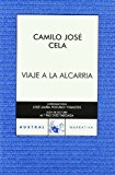 Viaje a la alcarria (narrativa) (spanish edition)