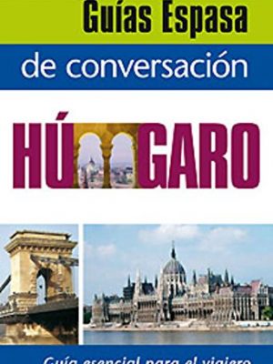 Guía de conversación húngaro