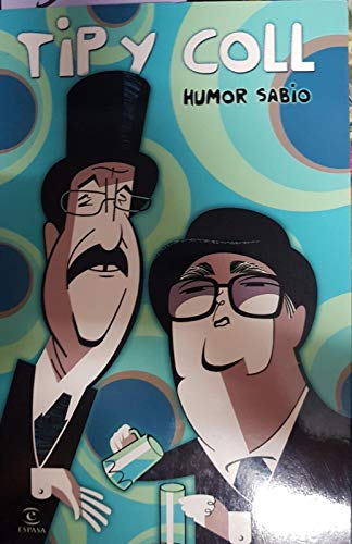 Tipp y coll humor sabio