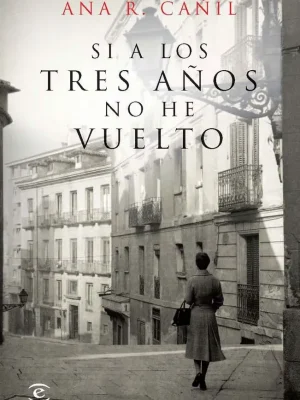 Si a los tres años no he vuelto