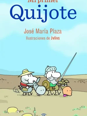 Mi primer quijote